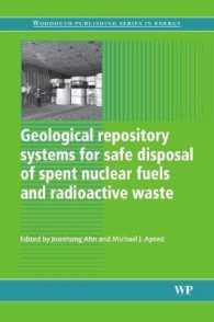 Geological Repository Systems for Safe Disposal of Spent Nuclear Fuels and Radioactive Waste (Woodhead Publishing Series in Energy)