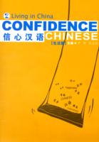 Confidence Chinese Vol.2: Living in China
