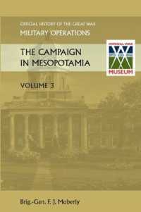 THE Campaign in Mesopotamia Vol III.Official History of the Great War Other Theatres