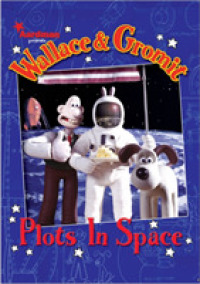 Plots in Space (Wallace and Gromit)