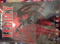 Star Wars Legacy Broken Vol 1 -- Hardback