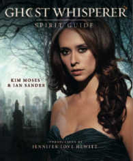 Ghost Whisperer : Spirit Guide