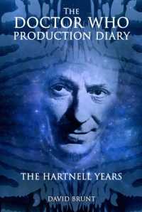 The Doctor Who Production Diary: the Hartnell Years (The Doctor Who Production Diary)