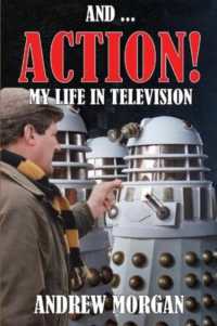 And ... Action: My Life in Television -- Hardback