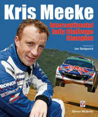 Kris Meeke : Intercontinental Rally Challenge Champion -- Hardback