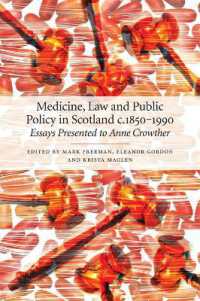 Medicine, Law and Public Policy in Scotland c. 18501990 : Essays Presented to Anne Crowther