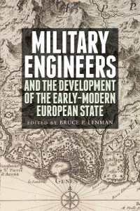 Military Engineers : The Development of the Early Modern European State