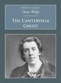 The Canterville Ghost : Nonsuch Classics