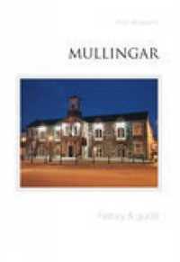Mullingar : A History