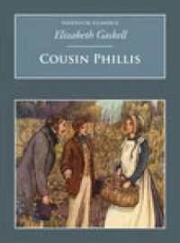 Cousin Phillis : Nonsuch Classics