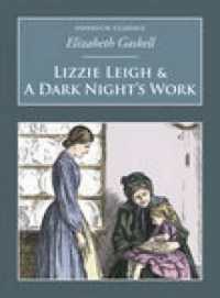 Lizzie Leigh & a Dark Night's Work : Nonsuch Classics