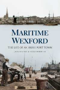 Maritime Wexford : The Life of an Irish Port Town