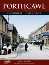 Porthcawl : Photographic Memories (Photographic Memories)