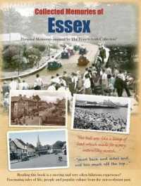 Collected Memories of Essex