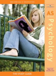AS Level Psychology : The Study Guide