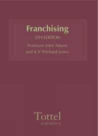 Franchising : Practice and Precedents in Business Format Franchising （5TH）