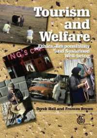 ツーリズムと福祉<br>Tourism and Welfare : Ethics, Responsibility and Sustainable Well-being