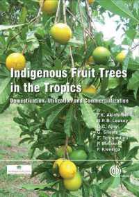 Indigenous Fruit Trees in the Tropics : Domestication, Utillization and Commercialization
