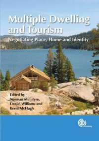 居住の多元化とツーリズム<br>Multiple Dwelling and Tourism : Negotiating Place, Home and Identity