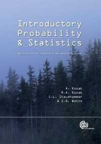 林業と自然科学のための確率・統計<br>Introductory Probability and Statistics : Applications for Forestry and Natural Sciences (Modular Texts)