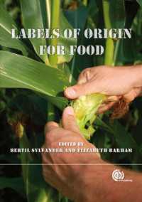 食品の原産地表示：地域的発展とグローバルな承認<br>Labels of Origin for Food : Local Development, Global Recognition