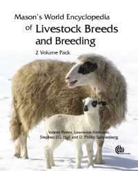 家畜の飼育事典（全２巻）<br>Mason's World Encyclopedia of Livestock Breeds and Breeding: 2 volume pack