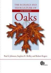 The Ecology and Silviculture of Oaks （2ND）