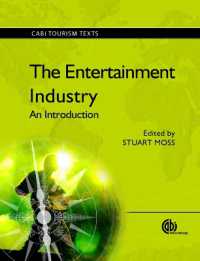 娯楽産業入門<br>The Entertainment Industry : An Introduction (Cabi Tourism Texts)