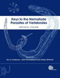 Keys to the Nematode Parasites of Vertebrates : Archival Volume
