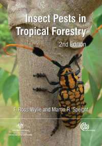 熱帯林における害虫（第２版）<br>Insect Pests in Tropical Forestry （2ND）