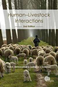 Human-Livestock Interactions : The Stockperson and the Productivity and Welfare of Intensively Farmed Animals （2ND）