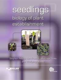 Seedlings : Biology of Plant Establishment (Modular Texts)