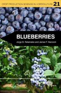 Blueberries (Crop Production Science in Horticulture)