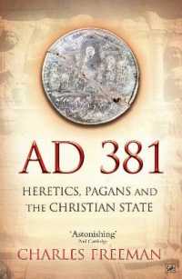 AD 381 : Heretics, Pagans and the Christian State