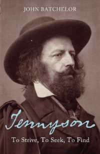 Tennyson : To Strive, to Seek, to Find