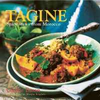 Tagine : Spicy Stews from Morocco （US）