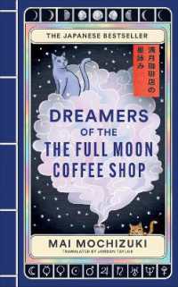 Dreamers of the Full Moon Coffee Shop (The Full Moon Coffee Shop)