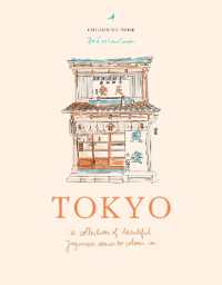 Zoé de Las Cases Tokyo : A collection of beautiful Japanese scenes to colour in (Zoé de Las Cases colouring books)