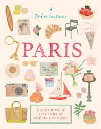 Paris : Colouring and stickers by Zoé de Las Cases (Zoé de Las Cases sticker books)