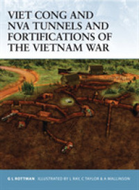 Viet Cong and Nva Tunnels and Fortifications of the Vietnam War (Fortress) -- Paperback / softback