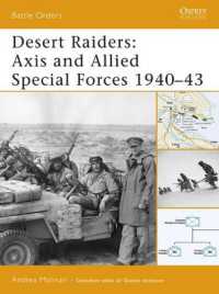Desert Raiders : Axis and Allied Special Forces 1940-43 (Battle Orders)