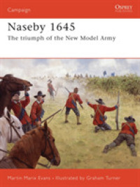 Naseby 1645 : The Triumph of the New Model Army (Campaign) -- Paperback / softback