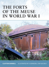 Forts of the Meuse in World War I : ` (Fortress) -- Paperback / softback