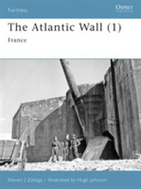 Atlantic Wall (1) : France (Fortress) -- Paperback / softback (English Language Edition)