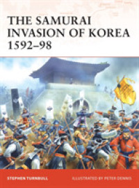 Samurai Invasion of Korea 1592-98 (Campaign) -- Paperback / softback (English Language Edition)