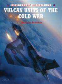 Vulcan Units of the Cold War (Combat Aircraft) -- Paperback / softback