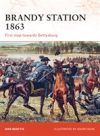 Brandy Station 1863 : First step towards Gettysburg (Campaign) -- Paperback / softback (English Language Edition)