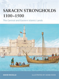 Saracen Strongholds 1100-1500 : The Central and Eastern Islamic Lands (Fortress) -- Paperback / softback (English Language Edition)