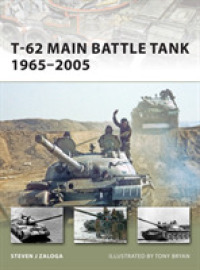 T-62 Main Battle Tank 1965-2005 (New Vanguard) -- Paperback / softback (English Language Edition)
