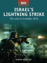 Israel's Lightning Strike - the Raid on Entebbe 1976 (Raid) -- Paperback / softback